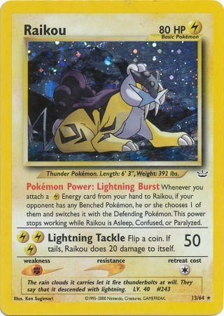 Neo Revelation - 013/064 - Raikou - Holo