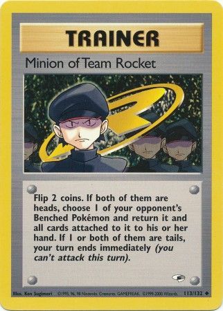 Gym Heroes - 113/132 - Minion or Team Rocket