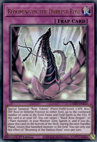 L5DD-ENA25 - Blooming of the Darkest Rose