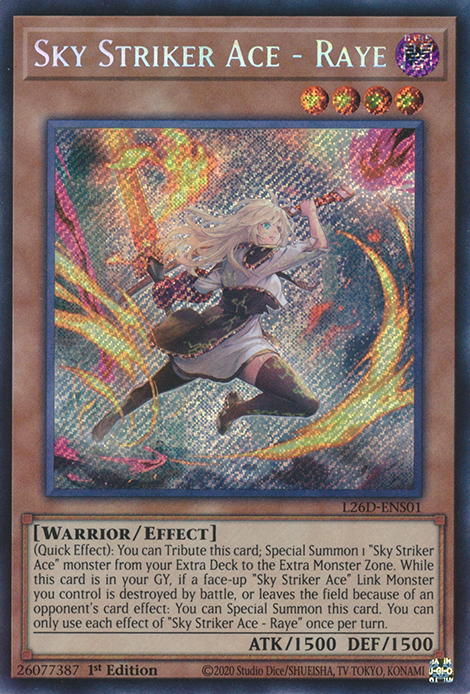 L26D-ENS01 - Sky Striker Ace - Raye
